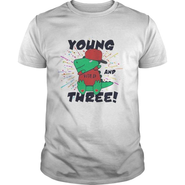 Young Wild And Three Dabbing Dinosaur Trex shirt