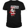 Youre All On Nice List Christmas 2020 SantaMask shirt