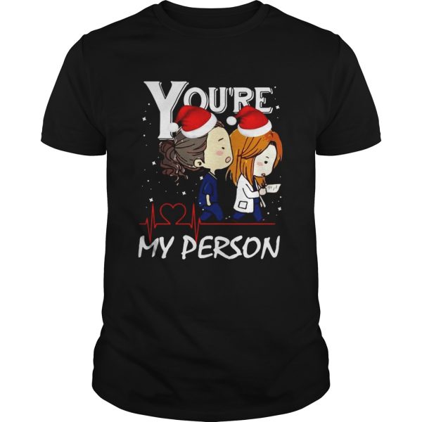Youre My Person Greys Anatomy Christmas shirt