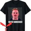 Zach Bryan Mugshot T-Shirt Never Surrender