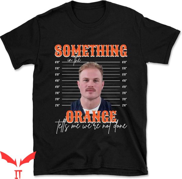 Zach Bryan Mugshot T-Shirt Something In The Orange
