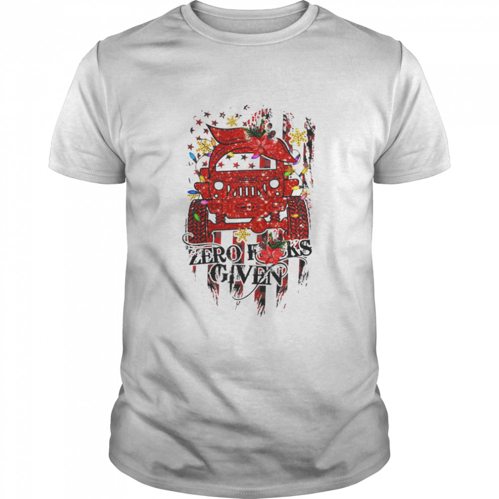 Zero fucks given christmas shirt Zero fucks given christmas shirt