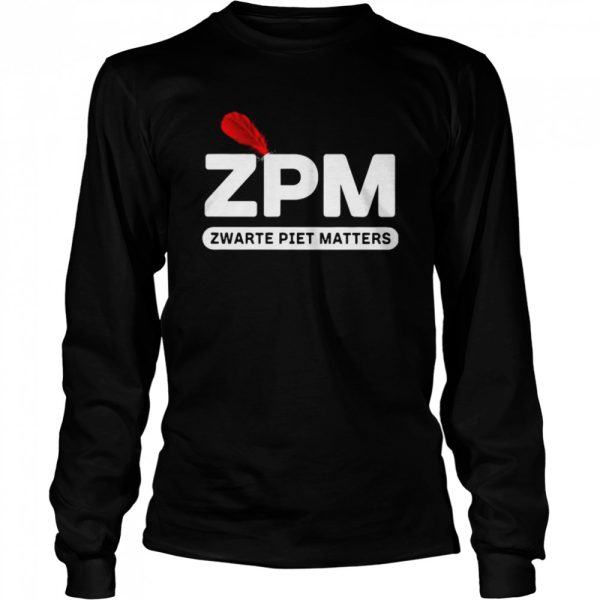 Zpm Zwarte Piet Matters Shirt