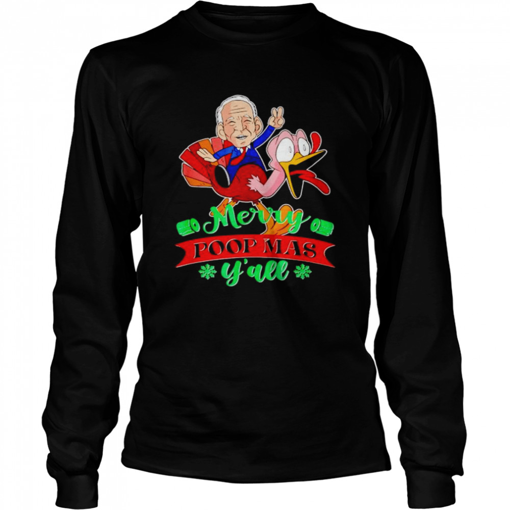 biden riding turkey merry poopmas y’all Christmas shirt biden riding turkey merry poopmas y’all Christmas shirt