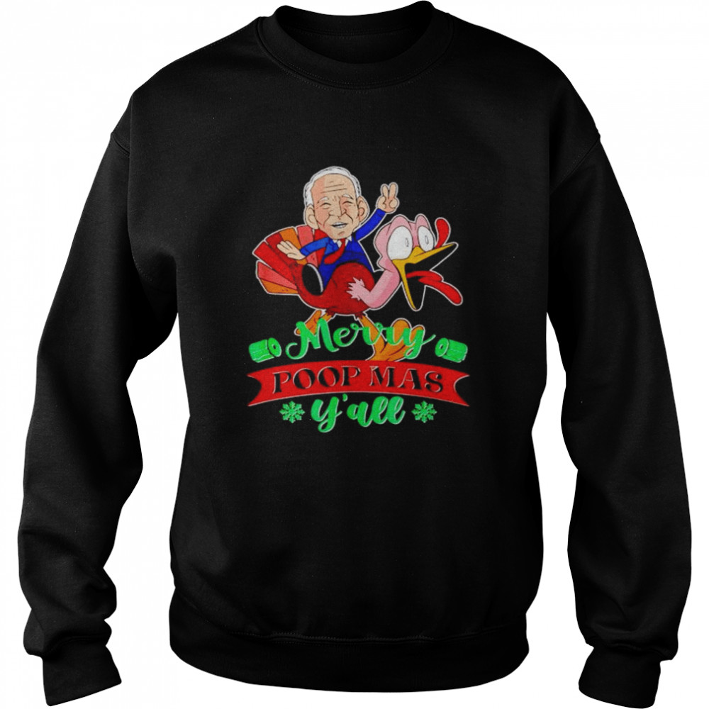 biden riding turkey merry poopmas y’all Christmas shirt biden riding turkey merry poopmas y’all Christmas shirt