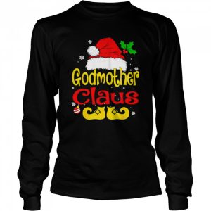 godmother Claus santa hat Christmas shirt 3