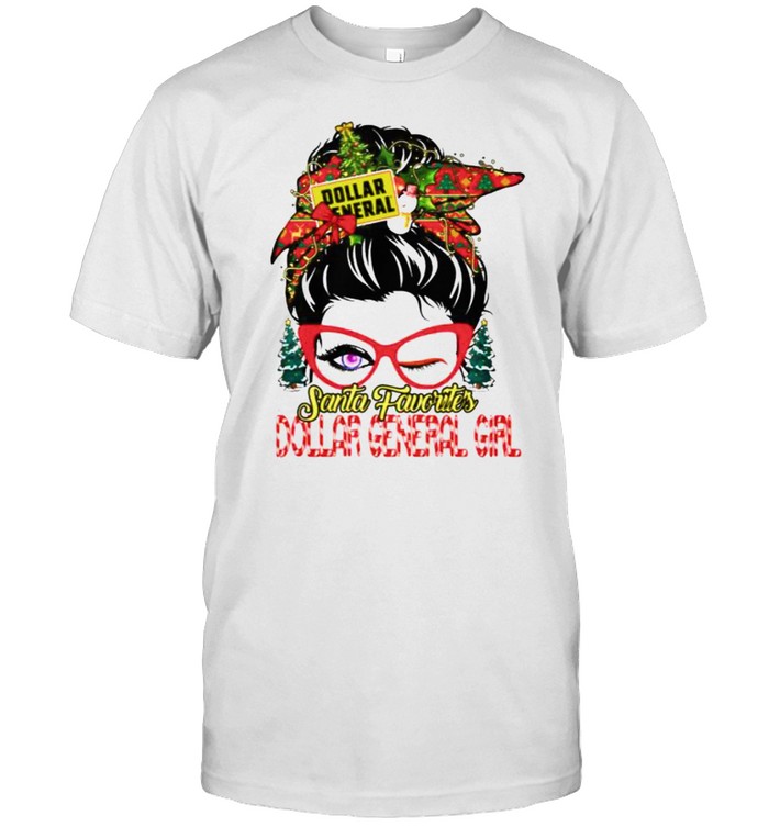 messy bun Santa favorites Dollar General girl Christmas shirt messy bun Santa favorites Dollar General girl Christmas shirt
