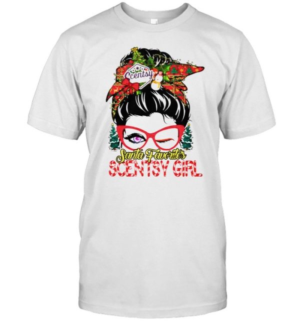 messy bun Santa favorites Scentsy girl Christmas shirt