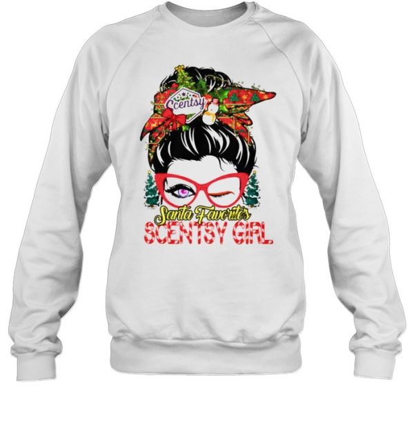 messy bun Santa favorites Scentsy girl Christmas shirt