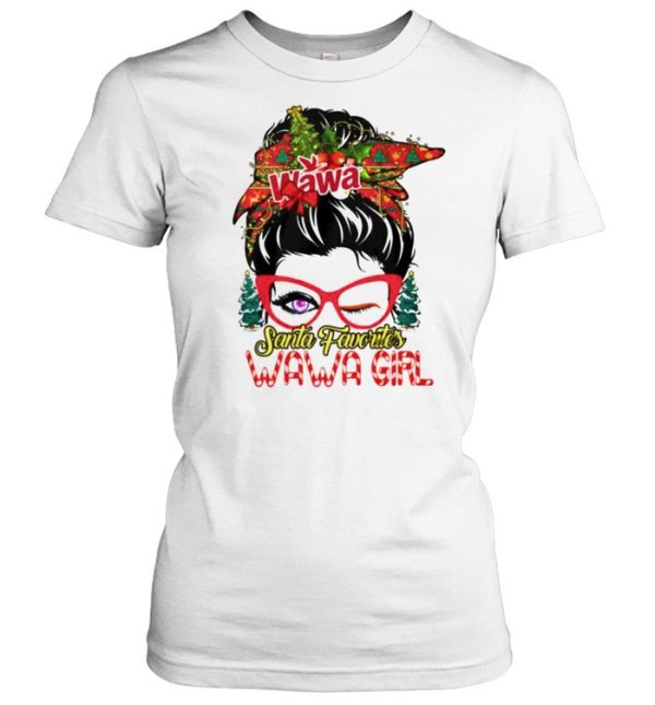 messy bun Santa favorites Wawa girl Christmas shirt