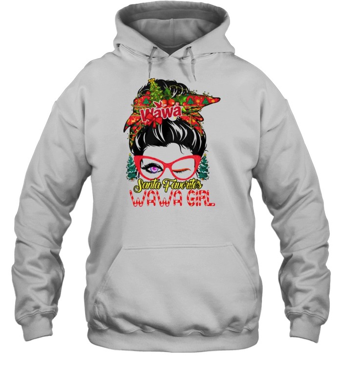 messy bun Santa favorites Wawa girl Christmas shirt messy bun Santa favorites Wawa girl Christmas shirt
