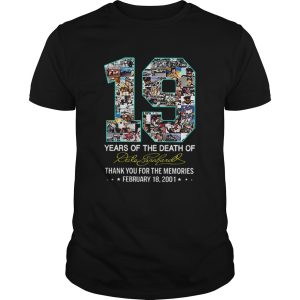 19 Years Of The Death Of Dale Earnhardt Signature shirt