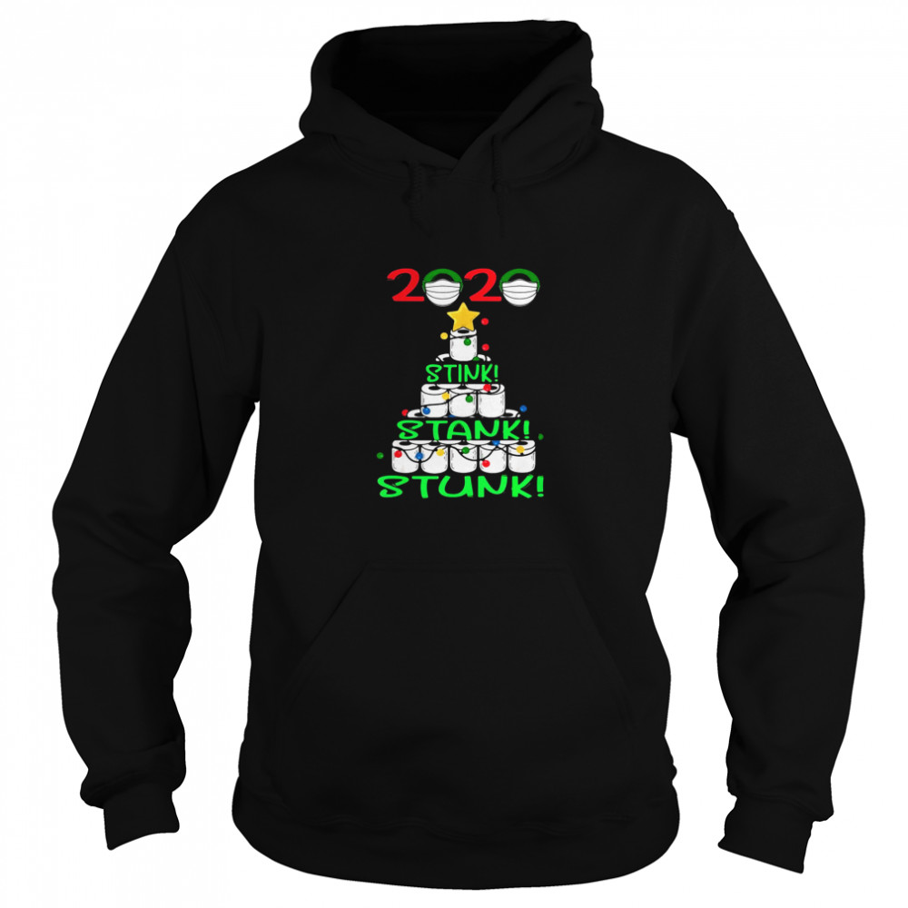2020 Stink Stank Stunk Funny Quarantine Ugly Christmas Tree shirt 2020 Stink Stank Stunk Funny Quarantine Ugly Christmas Tree shirt