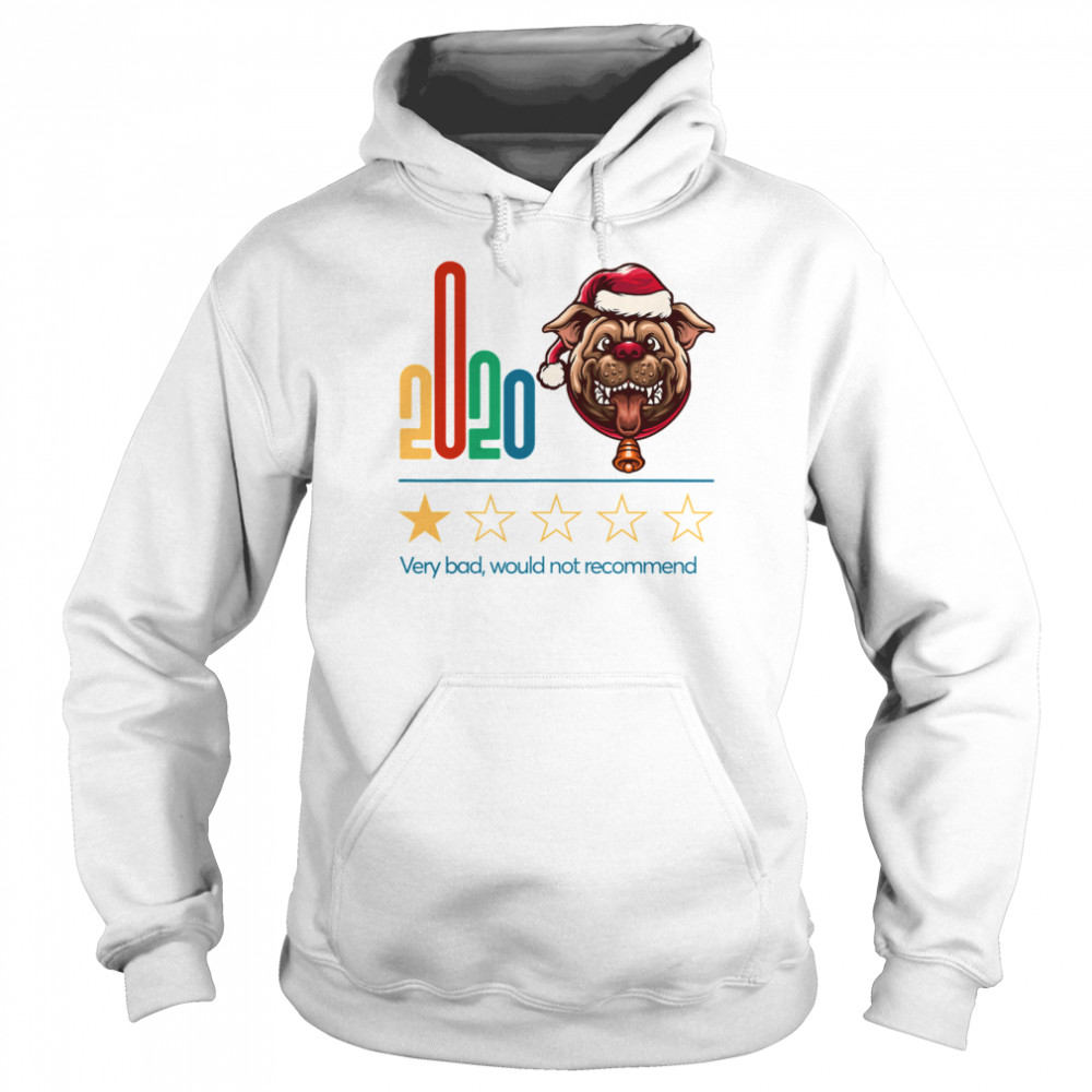 2020 Very Bad Would Not Recommend One Star Rating For Dog Lover Merry Chrisrmas shirt 2020 Very Bad Would Not Recommend One Star Rating For Dog Lover Merry Chrisrmas shirt