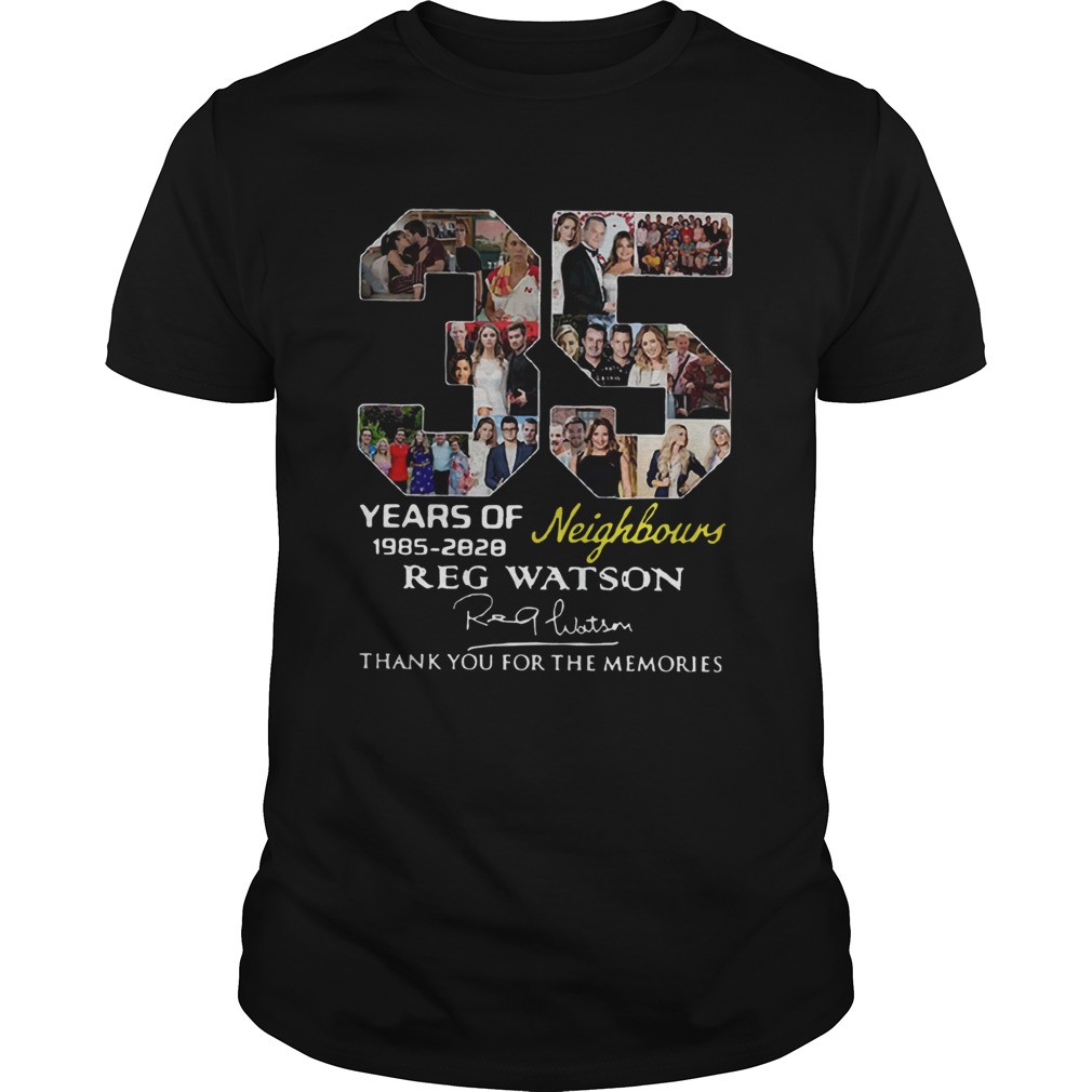 35 Years of Neighbours Reg Watson thank you for the memories shirt 35 Years of Neighbours Reg Watson thank you for the memories shirt
