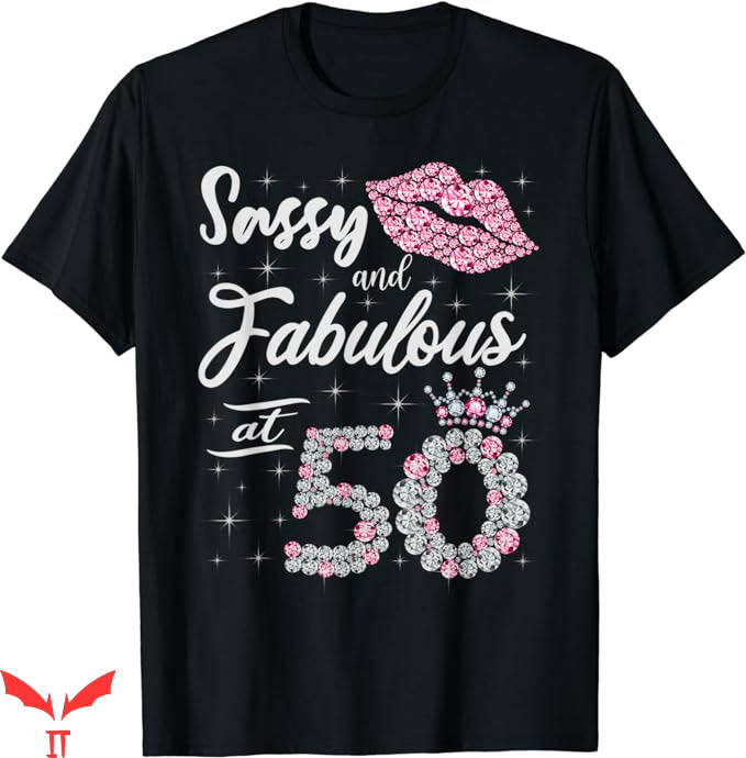 50 And Fabulous T-Shirt Crown Lips Birthday Trending 50 And Fabulous T-Shirt Crown Lips Birthday Trending