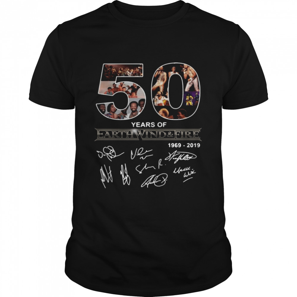 50 Years Of Earth Wind And Fire 1969 2019 Signatures shirt 50 Years Of Earth Wind And Fire 1969 2019 Signatures shirt