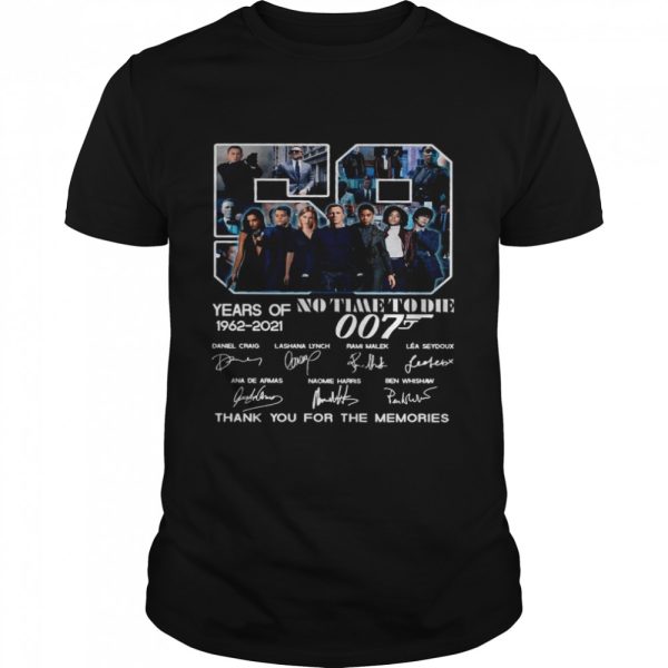 59 Years Of No Time To Die 007 1962 2021 Thank You For The Memories Signatures shirt