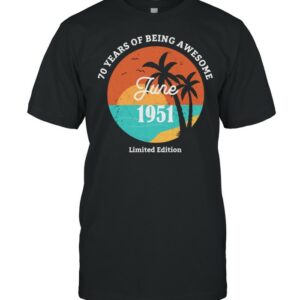 70.Geburtstag Geschenk Juni 1951 shirt