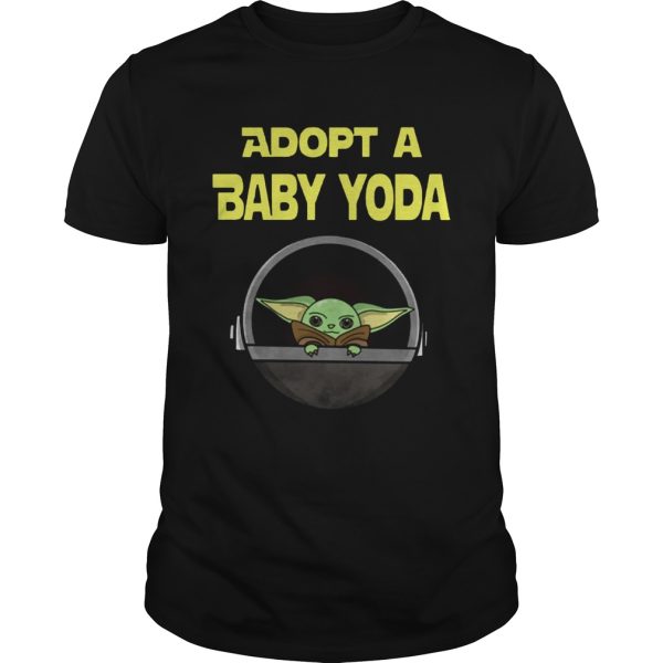 ADOPT A BABY YODA shirt
