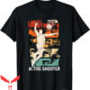 Active Shooter Basketball T-Shirt Active Shooter Funny