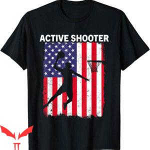 Active Shooter Basketball T-Shirt Player American Flag