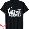 Active Shooter Basketball T-Shirt Player Lovers Team Fan