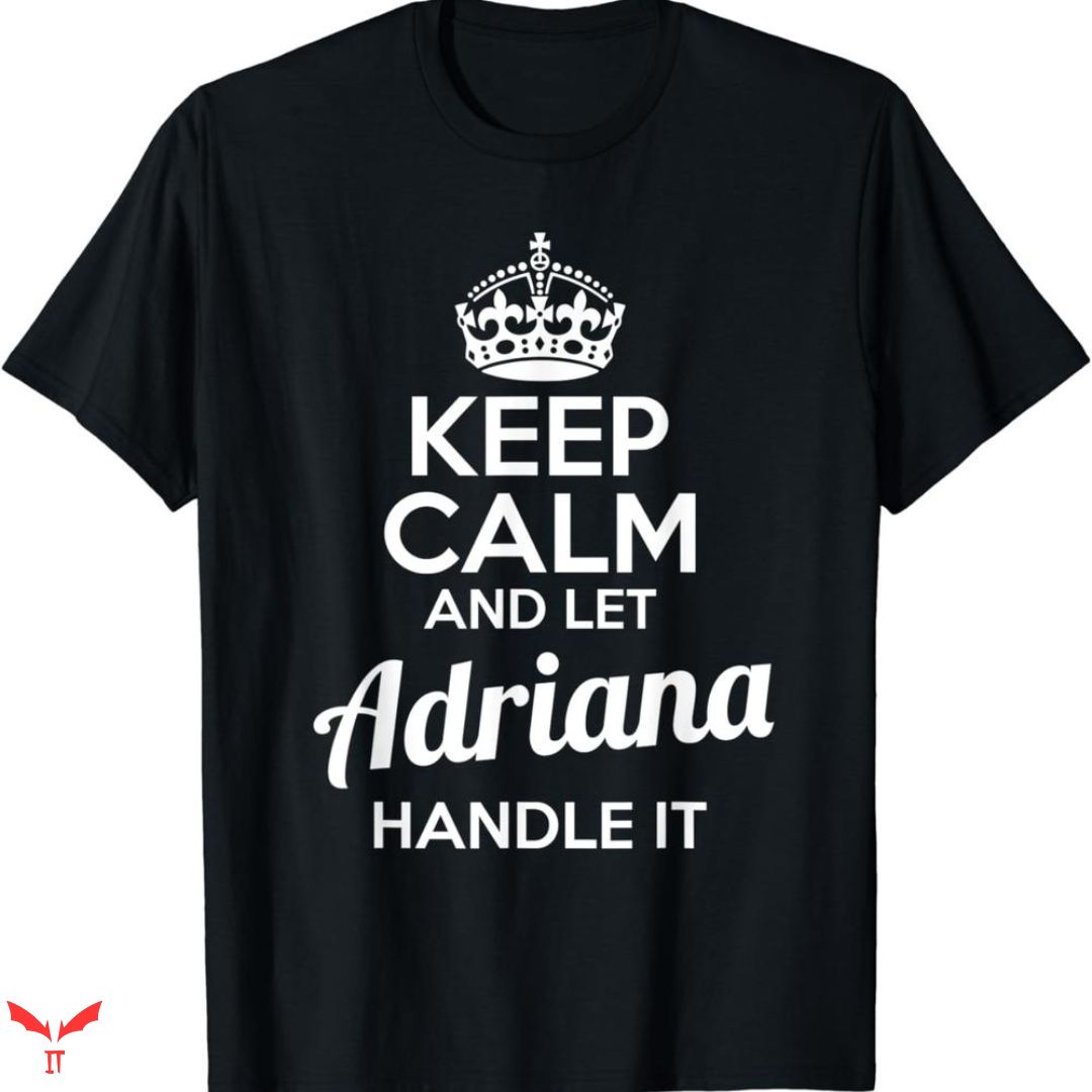 Adriana Lima T-shirt Keep Calm Adriana Lima T-shirt Keep Calm