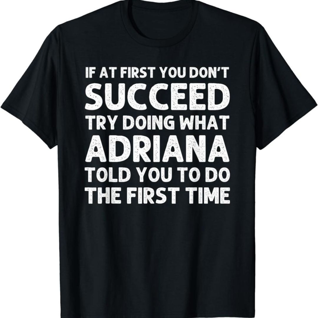 Adriana Lima T-shirt Quotes Adriana Lima T-shirt Quotes