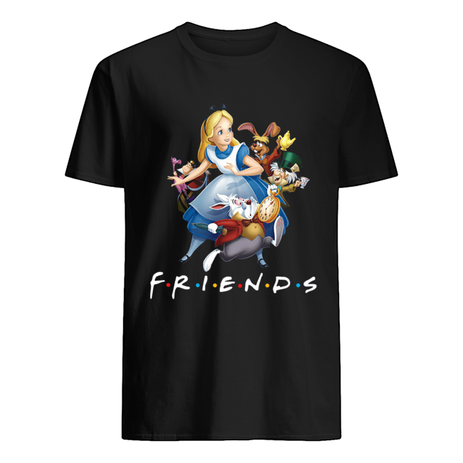 Alice In Wonderland F.R.I.E.N.D.S TV show Mashup shirt Alice In Wonderland F.R.I.E.N.D.S TV show Mashup shirt