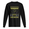 All I Want For Christmas Is You Just Kidding Give Me St. Louis Blues Tickets Ugly Christmas shirt