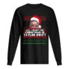 All I want for Christmas is Taylor Swift Ugly shirt