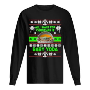 All I want for christmas is Baby Yoda Ugly Christmas shirt
