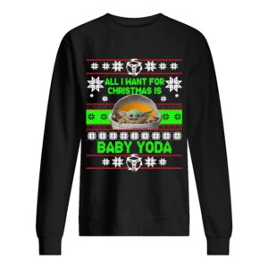 All I want for christmas is Baby Yoda Ugly Christmas shirt