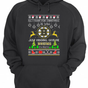 All i want for Christmas is you give me Boston Bruins tickets shirt 3