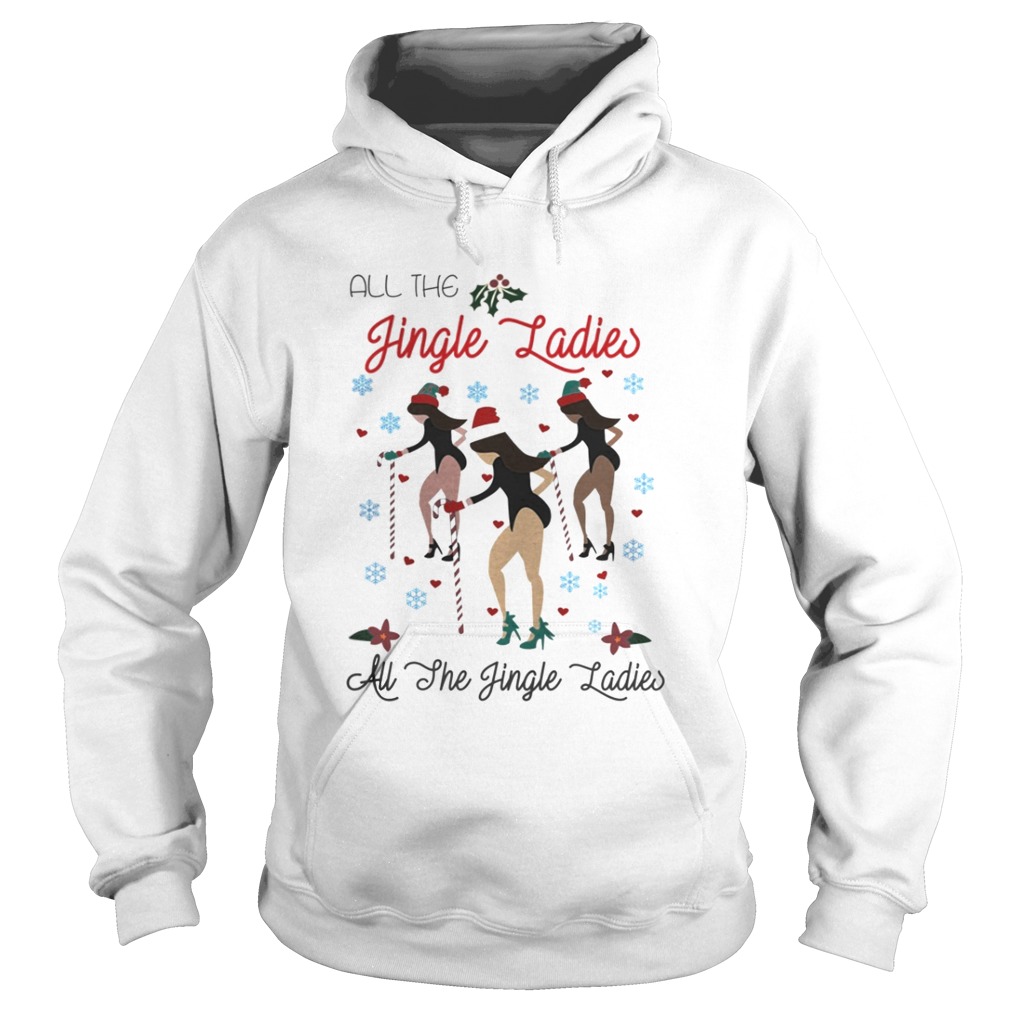 All the Jingle Ladies all the she Jingle Ladies Christmas shirt All the Jingle Ladies all the she Jingle Ladies Christmas shirt