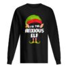 Anxious Elf Matching Family Group PJ Christmas shirt