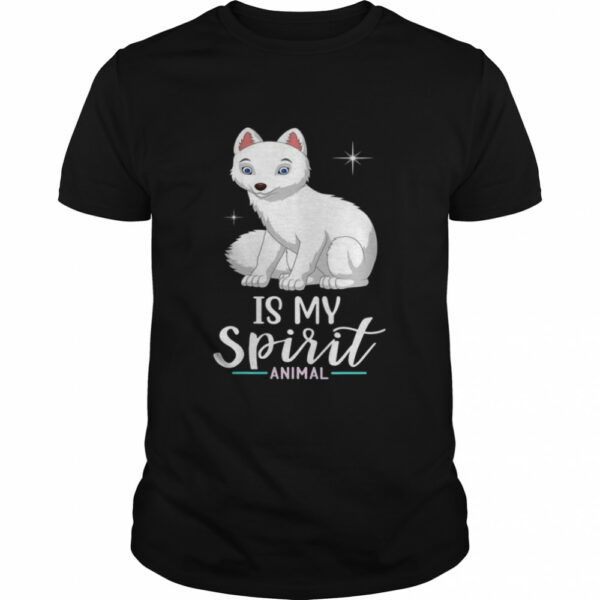 Arctic Foxes Is My Spirit Animal I Children Girl Fox Shirt