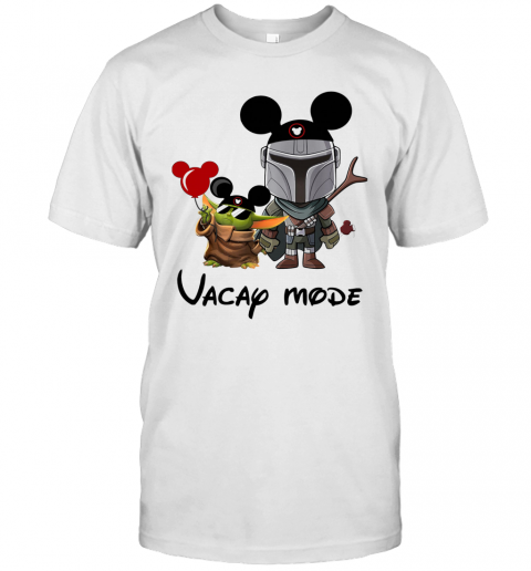 Baby Yoda And The Mandalorian Mickey Vacay Mode T-Shirt Baby Yoda And The Mandalorian Mickey Vacay Mode T-Shirt