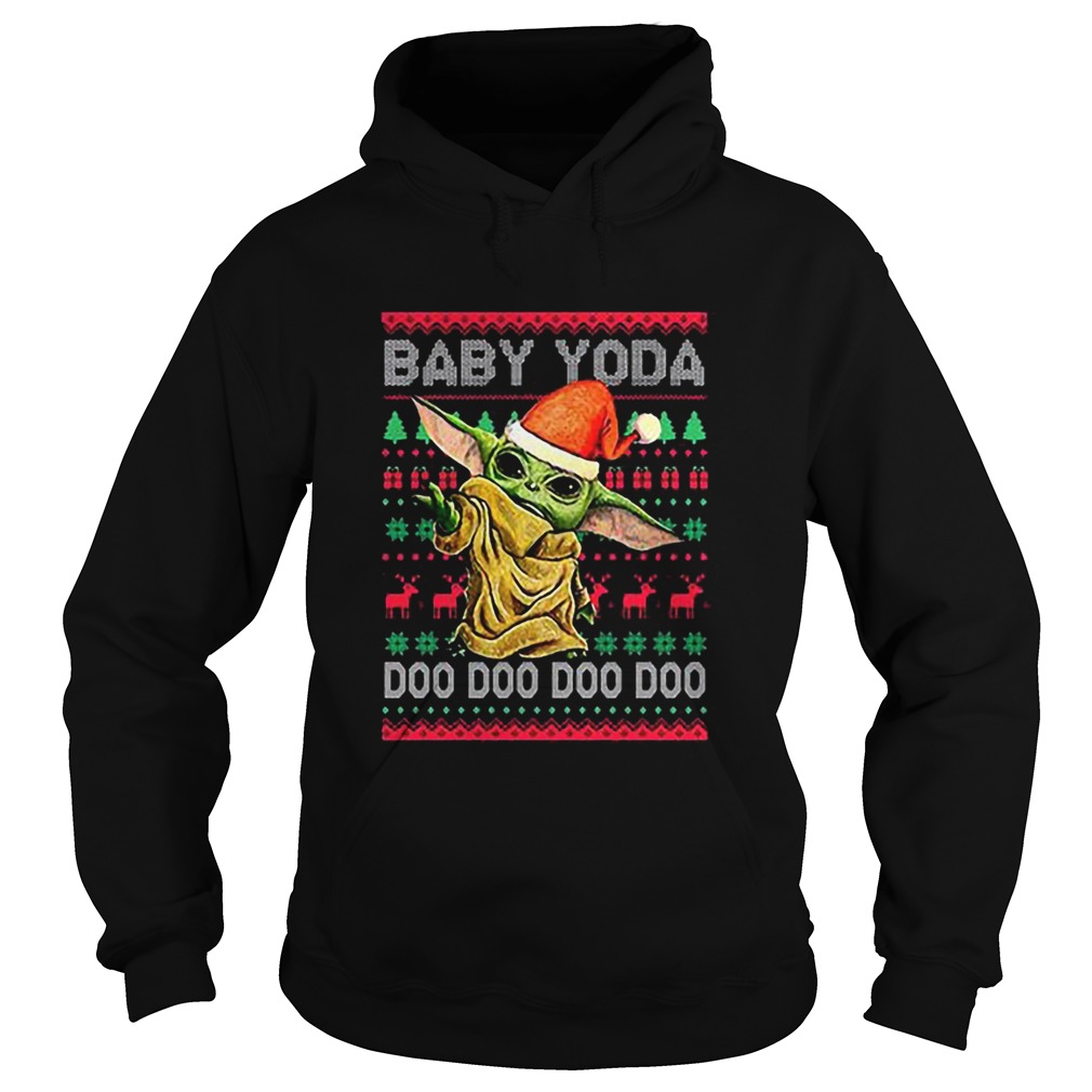Baby Yoda Doo Doo Doo ugly Christmas shirt Baby Yoda Doo Doo Doo ugly Christmas shirt