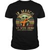 Baby Yoda In March We Wear Orange Multiple Sclerosis Awareness Vintage shirt