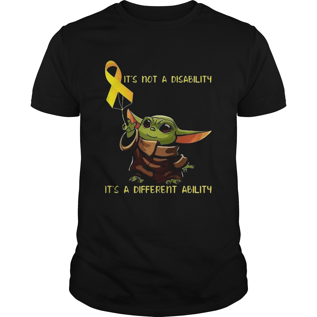 Baby Yoda Its Not A Disability Its A Different Ability shirt Baby Yoda Its Not A Disability Its A Different Ability shirt