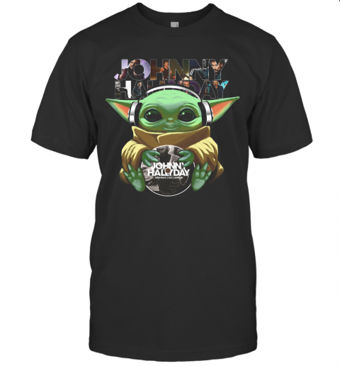 Baby Yoda Johnny Hallyday T-Shirt Baby Yoda Johnny Hallyday T-Shirt