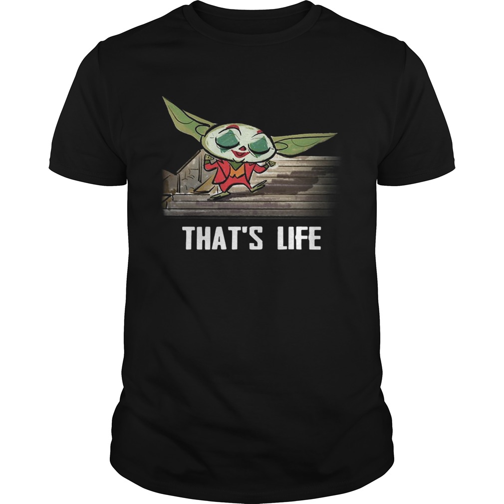 Baby Yoda Joker Dancing Thats Life shirt Baby Yoda Joker Dancing Thats Life shirt