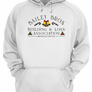 Bailey Bros Building amp Loan Association Bedford Falls New York shirt 3
