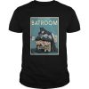 Batman Bathroom shirt