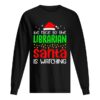 Be Nice To The Librarian Santa Is Watching Christmas shirt