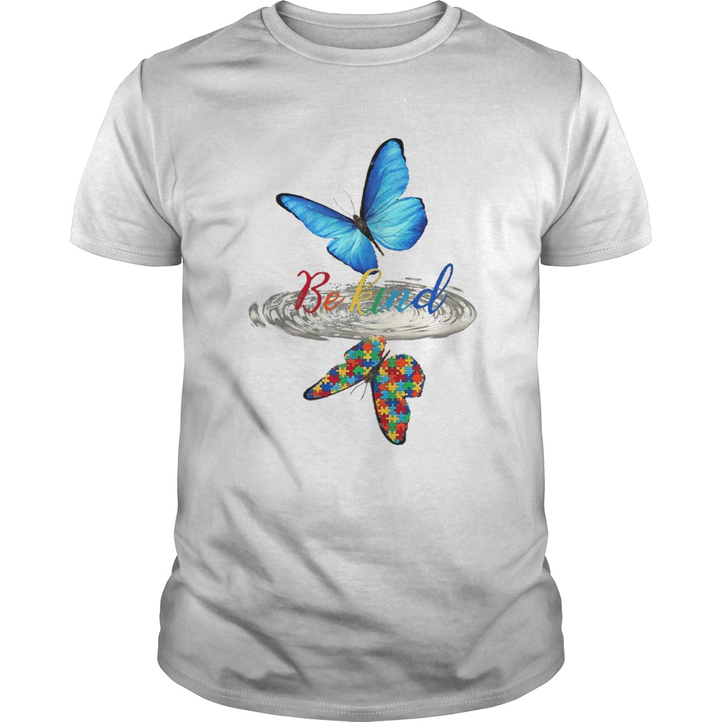 Be kind butterfly water reflection autism shirt Be kind butterfly water reflection autism shirt