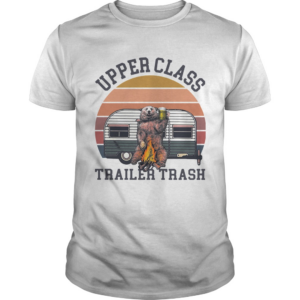 Bear Camping Upper Class Trailer Trash Vintage shirt