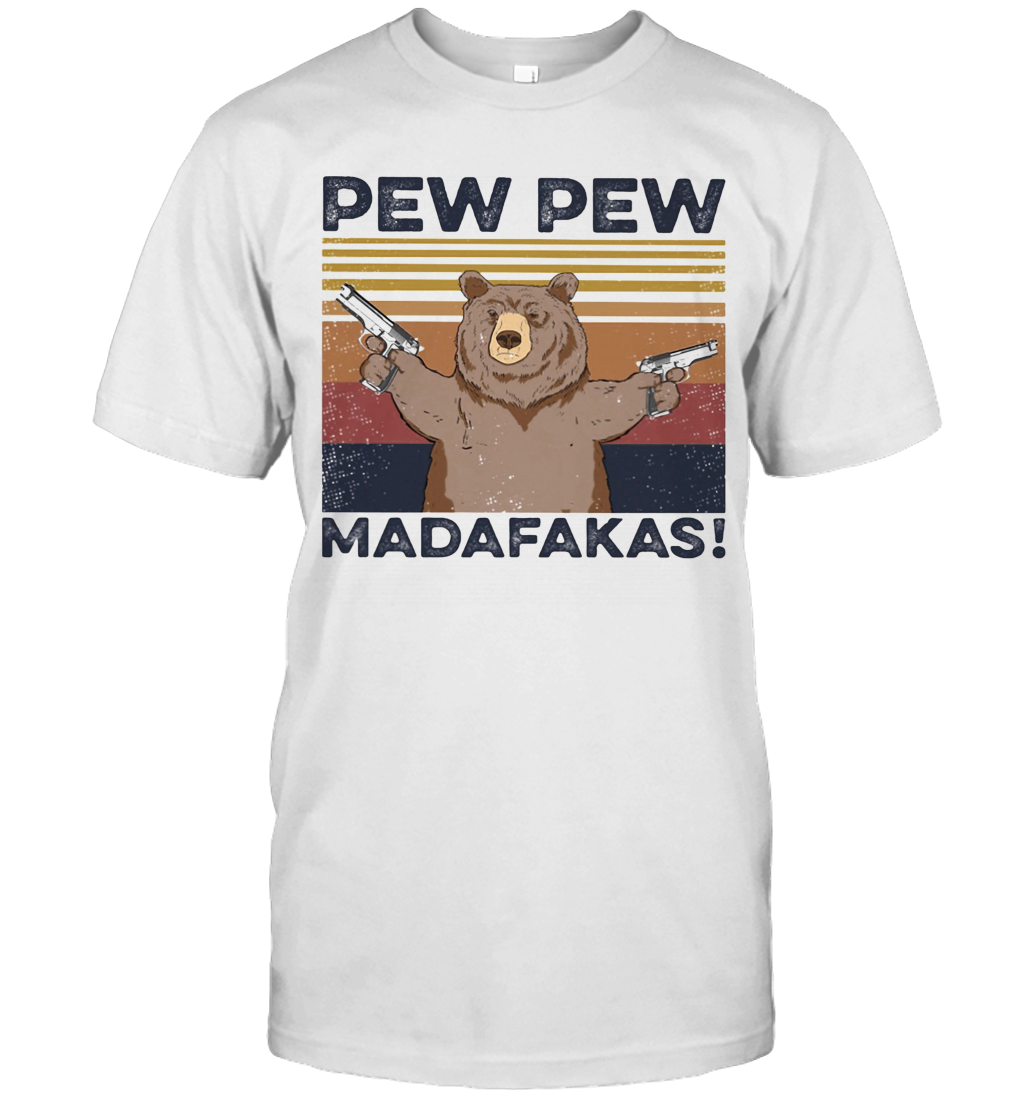Bear Pew Pew Madafakas Vintage Retro T-Shirt Bear Pew Pew Madafakas Vintage Retro T-Shirt